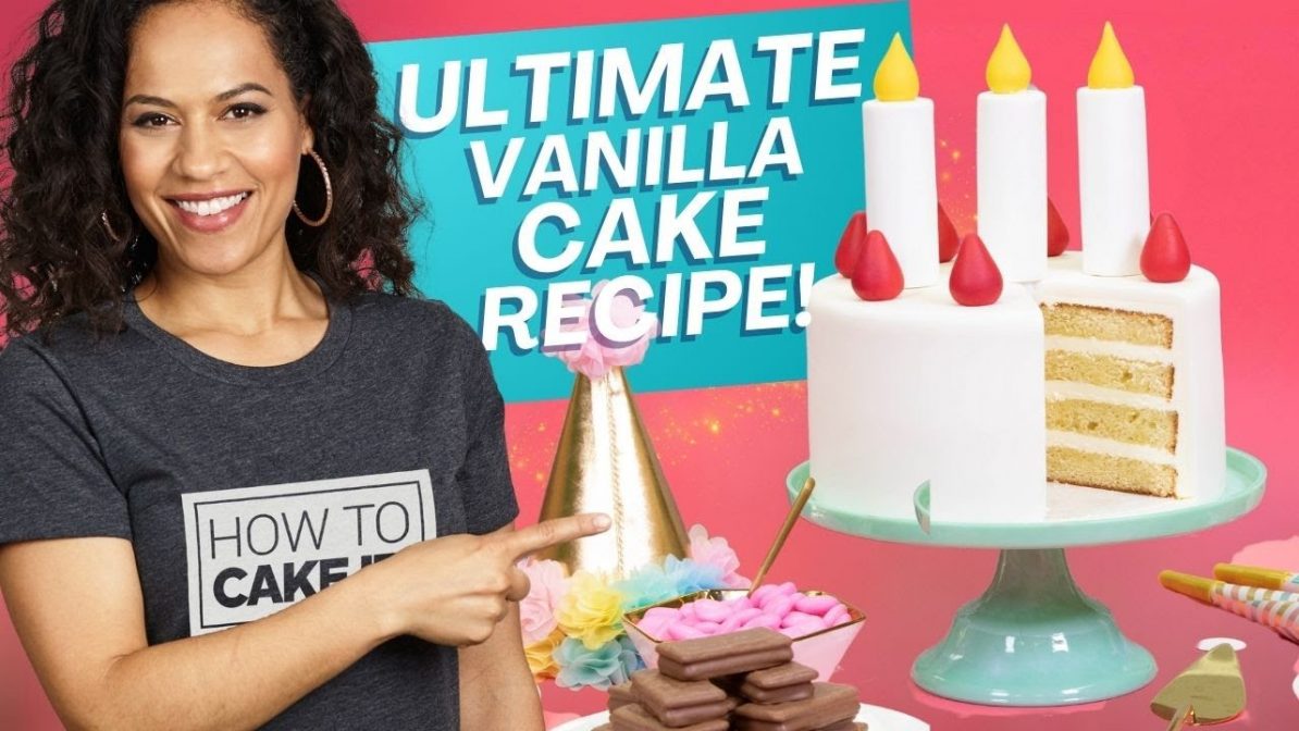 Ultimate Vanilla Cake Recipe